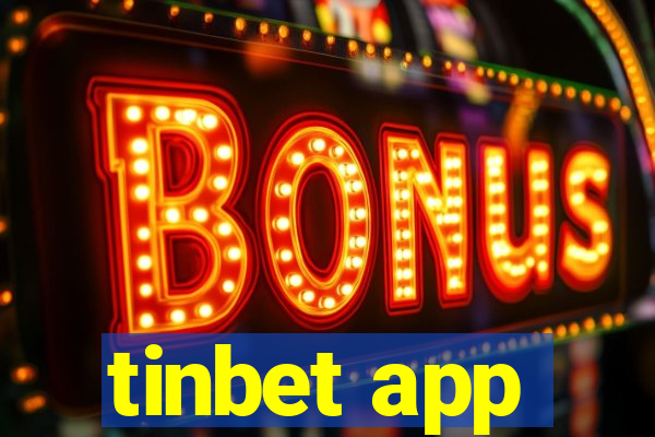 tinbet app